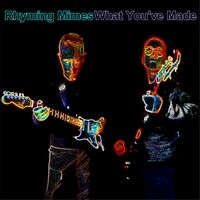 What You've Made